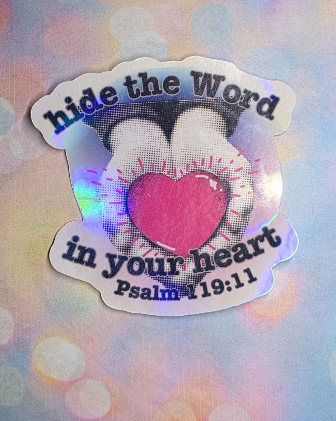 Hide the Word in Your Heart Psalm 119:11 Waterproof Sticker