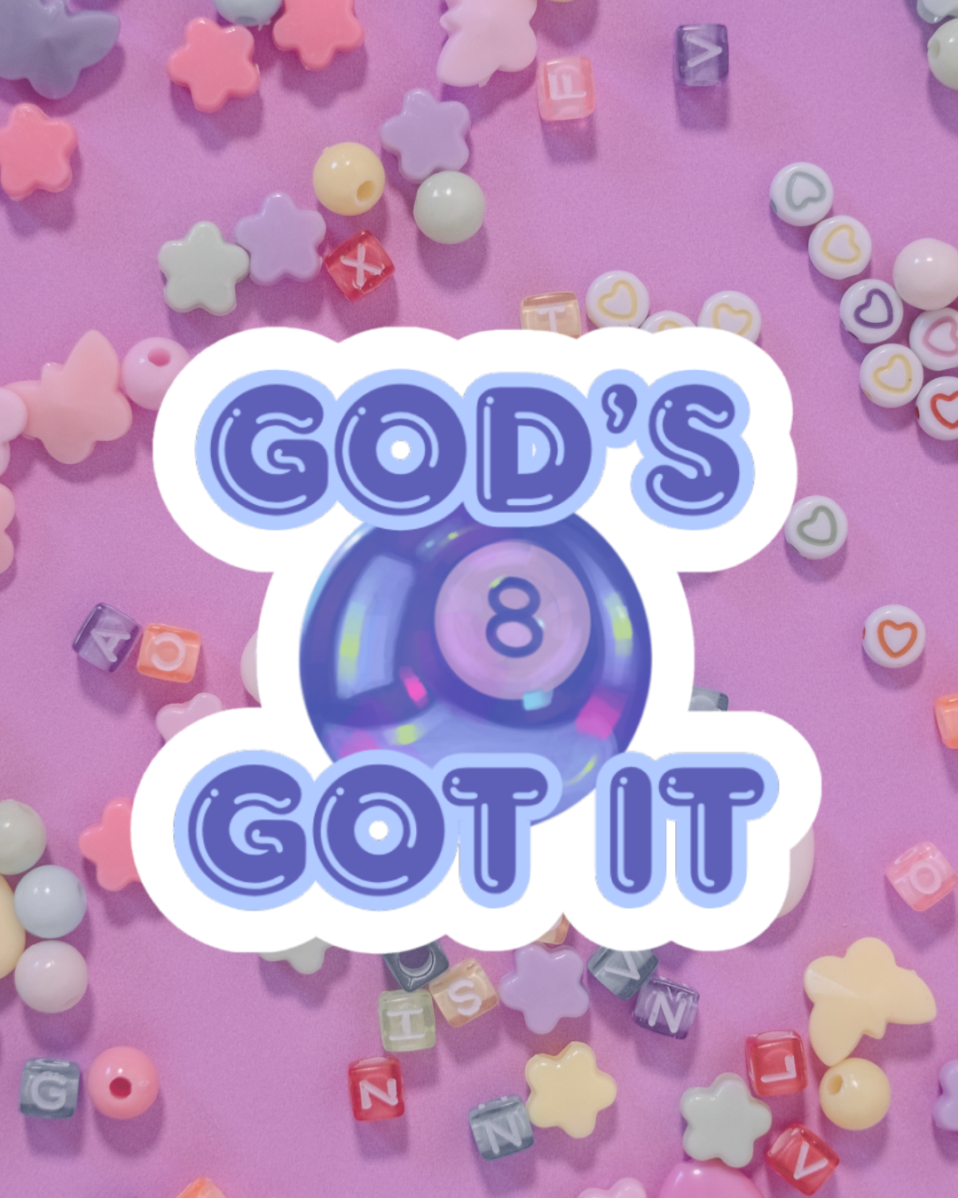 God's Got It Waterproof Sticker