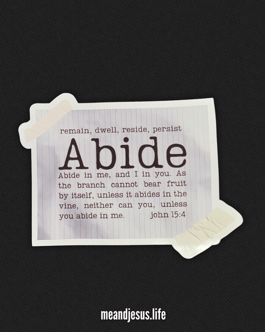 Abide Sticker
