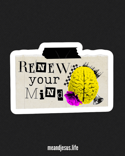 Renew Your Mind Sticker